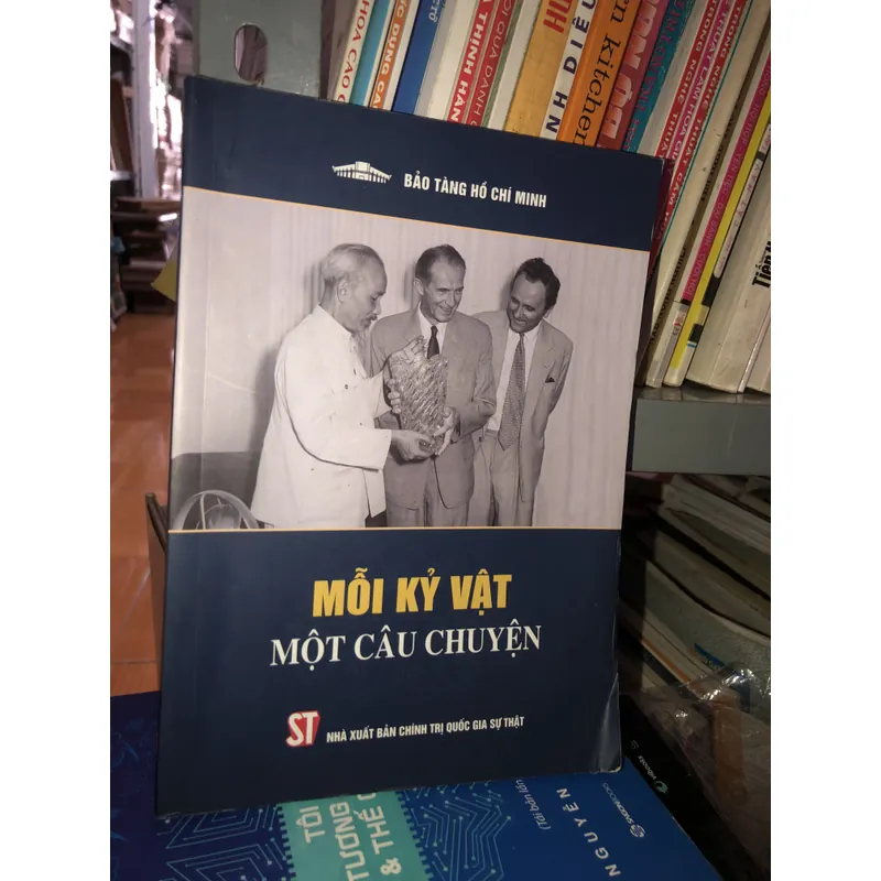 Mỗi kỷ vật một câu chuyện - Bảo Tàng Hồ Chí Minh 704320