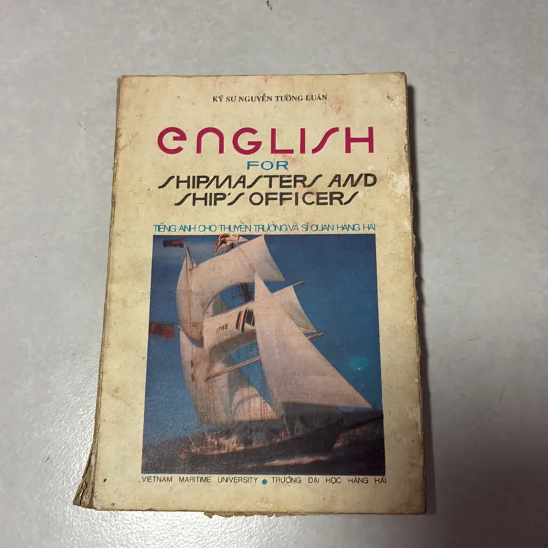 Tiếng Anh dành cho thuyền trưởng và sĩ quan hàng hải - 1991s 996688