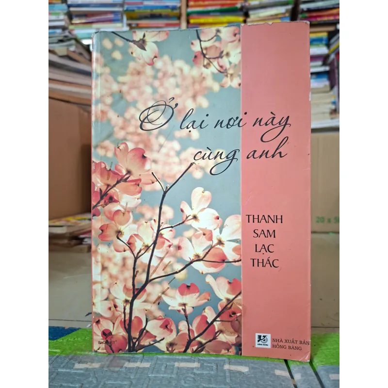 Ở Lại Nơi Này Cùng Anh 975391