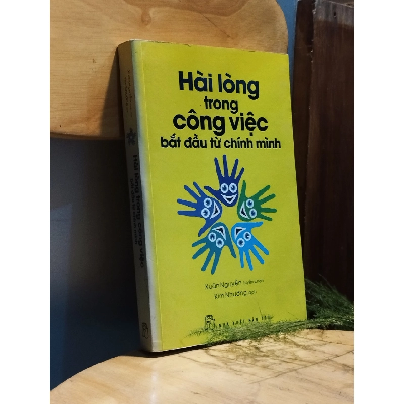 Hài lòng trong công việc bắt đầu từ chính mình 121782