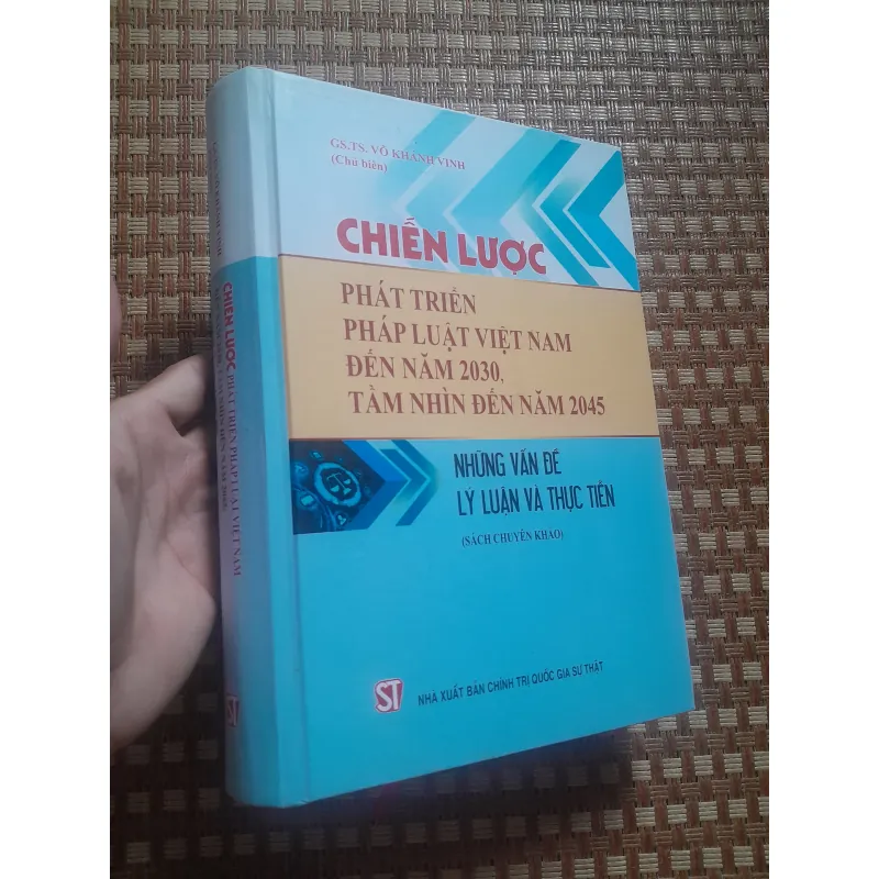 CHIẾN LƯỢC PHÁT TRIỂN PHÁP LUẬT VIỆT NAM  ĐẾN NĂM 2030... 756945
