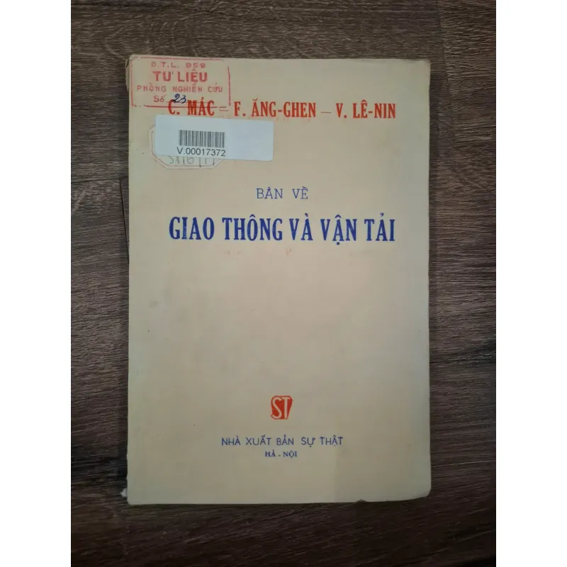 Bàn về giao thông và vận tải - C. Mác, F. Ăng-ghen, V. Lê-nin 728594