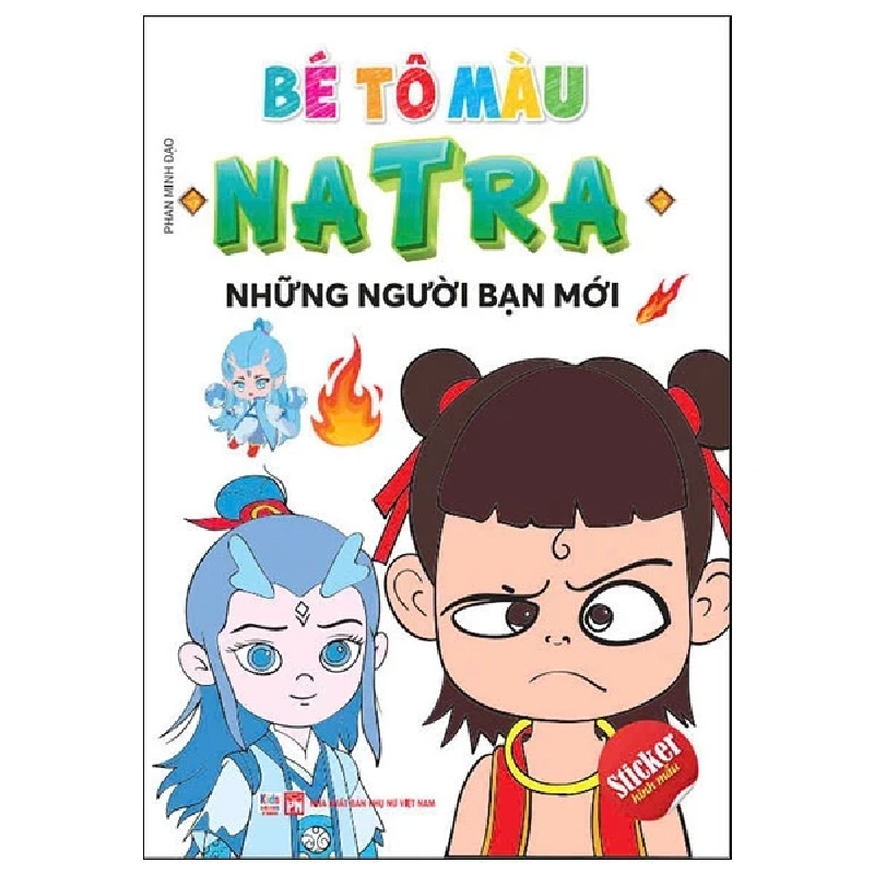 Bé Tô Màu Natra - Những Người Bạn Mới - Phan Minh Đạo 453903