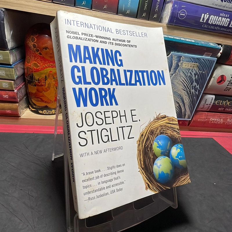 Making globalization work Joseph E. Stiglitz 317539