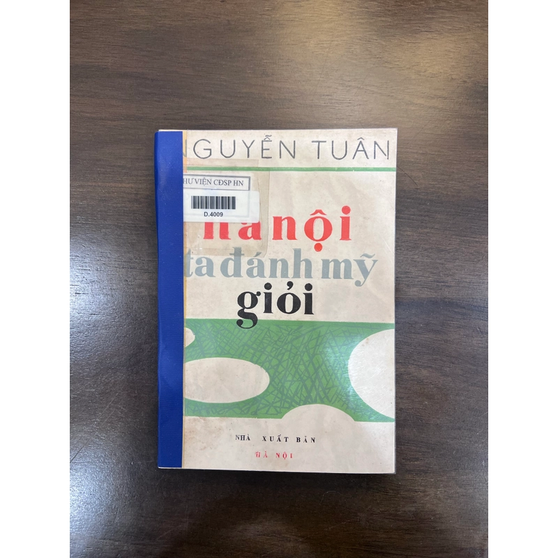 Hà Nội ta đánh Mỹ giỏi 539585