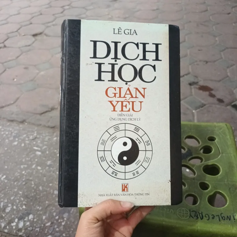 Dịch Học Giản Yếu - Lê Gia  936666