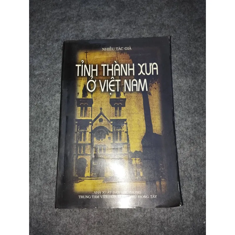 TỈNH THÀNH XƯA Ở VIỆT NAM 936798