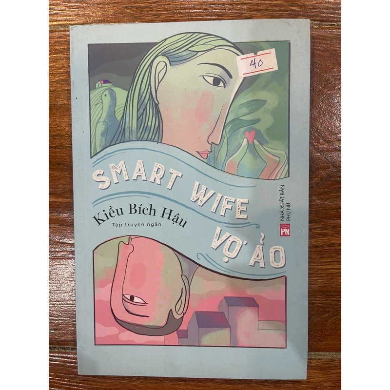 Smart wife - Vợ ảo (k4) 336069