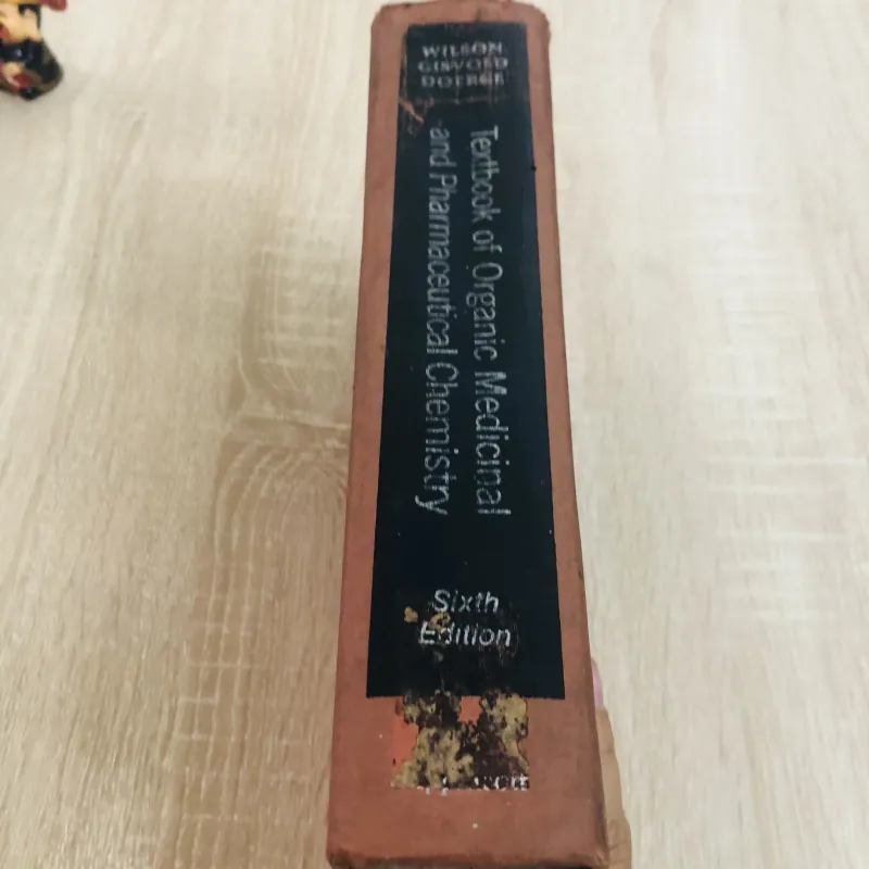 TEXTBOOK OF ORGANIC MEDICINAL AND PHARMACEUTICAL CHEMISTRY (Sixth Edition) 968617