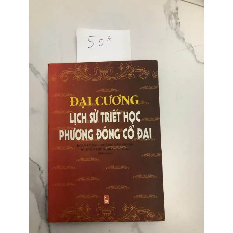 Đại Cương Lịch Sử Triết Học Phương Đông Cổ Đại 602129