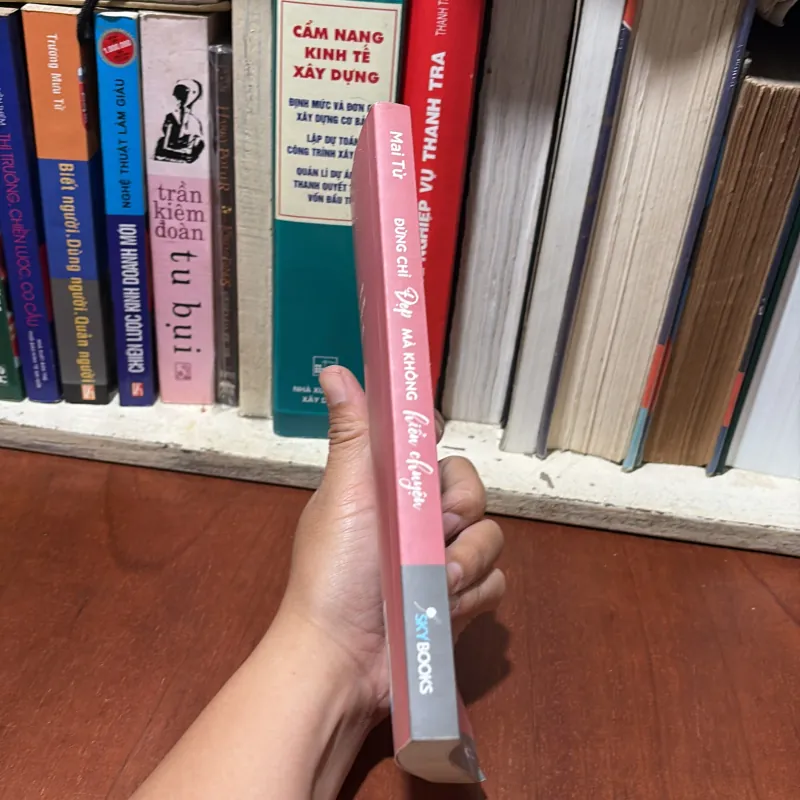 II Tủ Sách Quý Cô: Đừng Chỉ Đẹp Mà Không Hiểu Chuyện - Mai Tử - 2019 756769