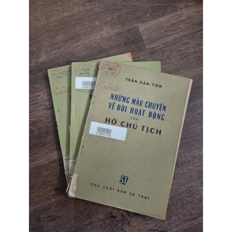 NHỮNG MẪU CHUYỆN VỀ ĐỜI HOẠT ĐỘNG CỦA HỒ CHỦ TỊCH - TRẦN DÂN TIÊN 726226
