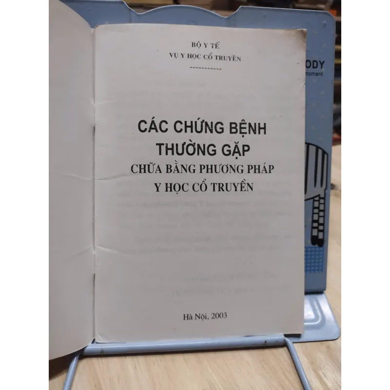 sách: Các chứng bệnh thường gặp chữa bằng PP Y học Cổ truyền - Vụ Y học Cổ truyền (A1) 565060