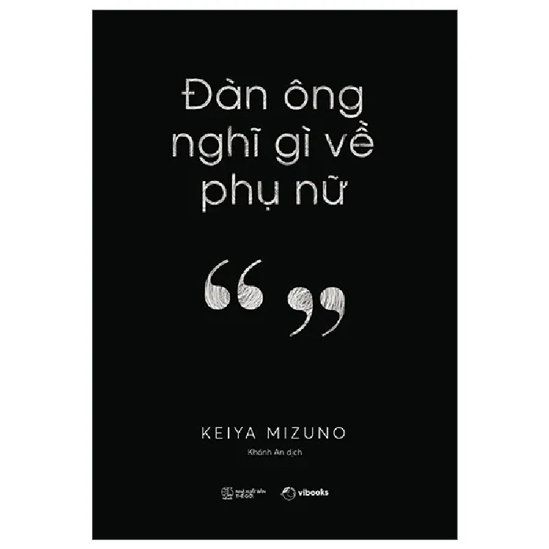 Đàn Ông Nghĩ Gì Về Phụ Nữ - Keiya Mizuno 190808