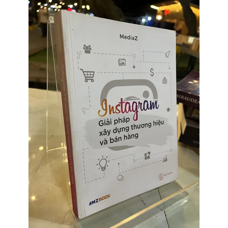 INSTAGRAM GIẢI PHÁP XÂY DỰNG THƯƠNG HIỆU VÀ BÁN HÀNG 750888