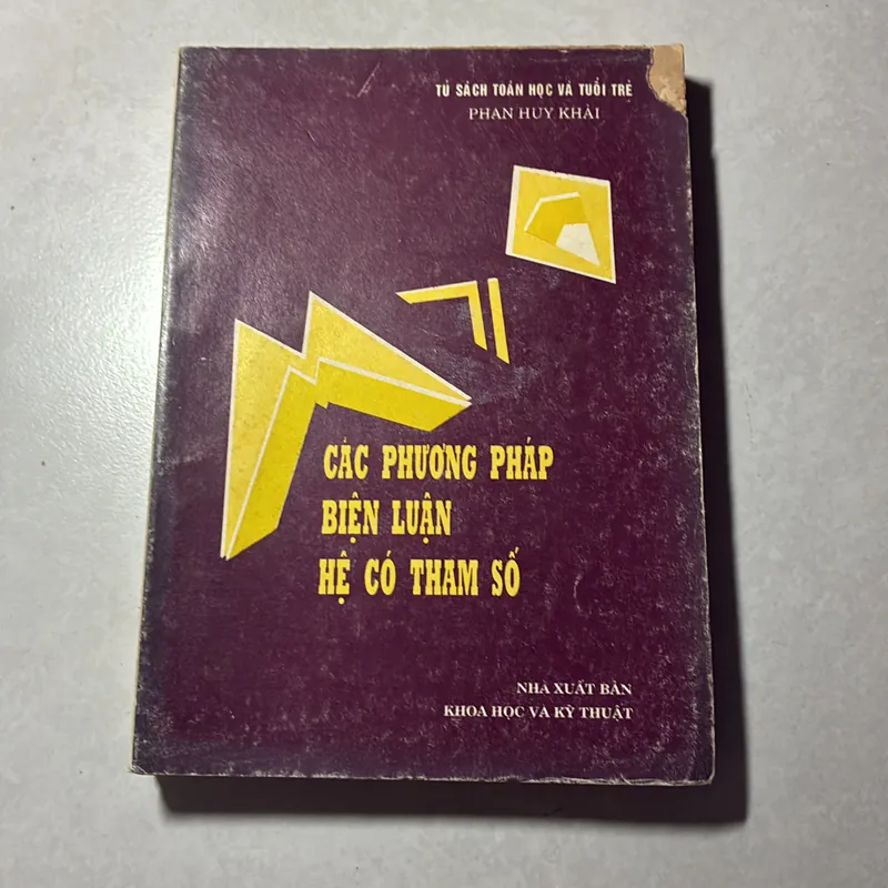 Các phương pháp biện luận hệ có tham số - Phan Huy Khải 740108