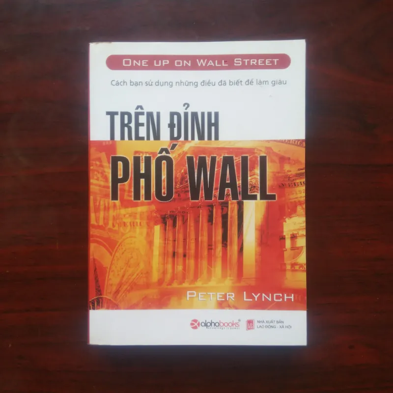 [Sách Chứng Khoán] Trên Đỉnh Phố Wall (Peter Lynch) 974104