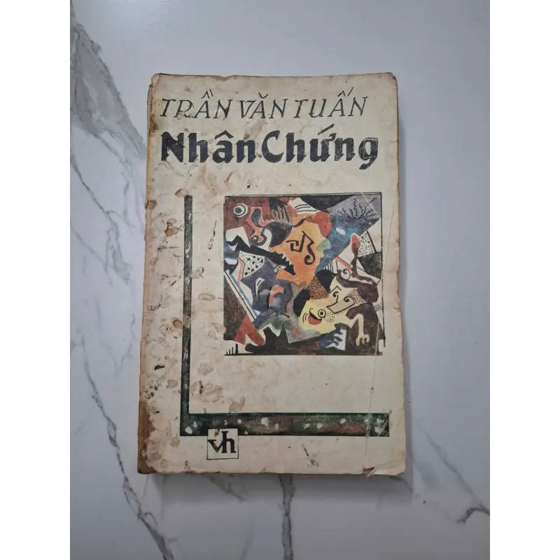 Nhân chứng - Trần Văn Tuấn - Tiểu thuyết 1006698
