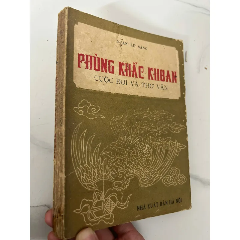 Phùng Khắc Khoan: Cuộc đời và thơ văn - Phan Lê Sáng 781099