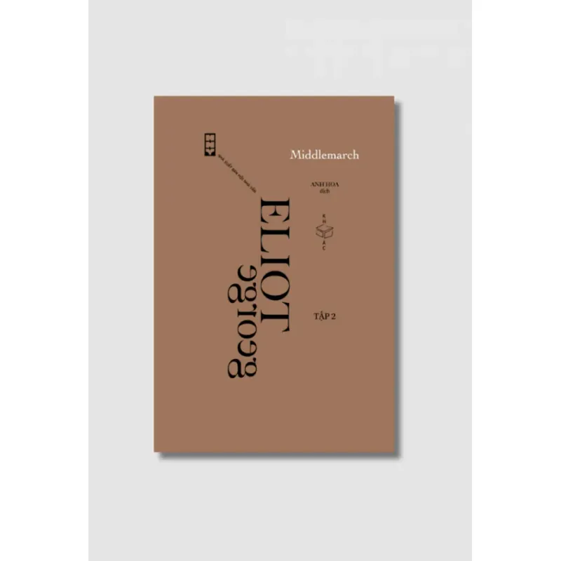 Middlemarch (tập 2) - George Eliot, Anh Hoa dịch 1030804