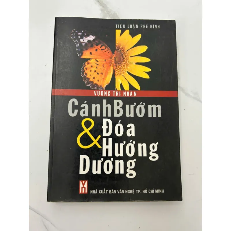 Cánh Bướm & Đóa Hướng Dương - Vương Trí Nhàn - Tiểu luận / Phê bình 658066