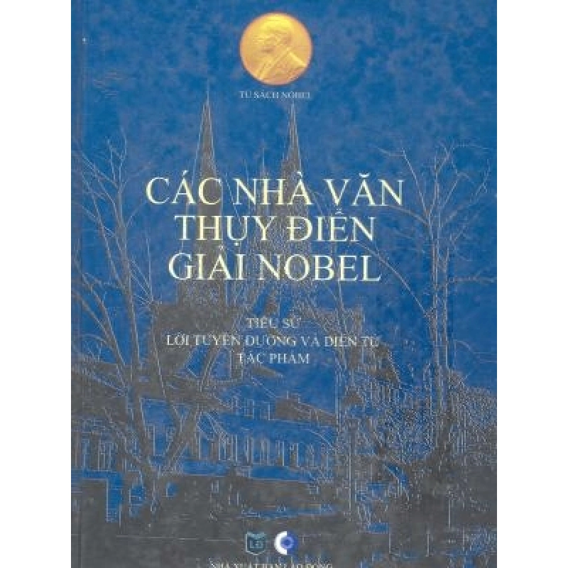 (TẶNG BOOKMARK) Các nhà văn Thụy Điển giải nobel - Nhiều tác giả - 2012 940363