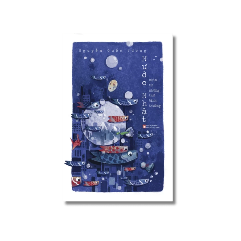 Nước Nhật nhìn từ những thứ bình thường - Nguyễn Quốc Vương 722049