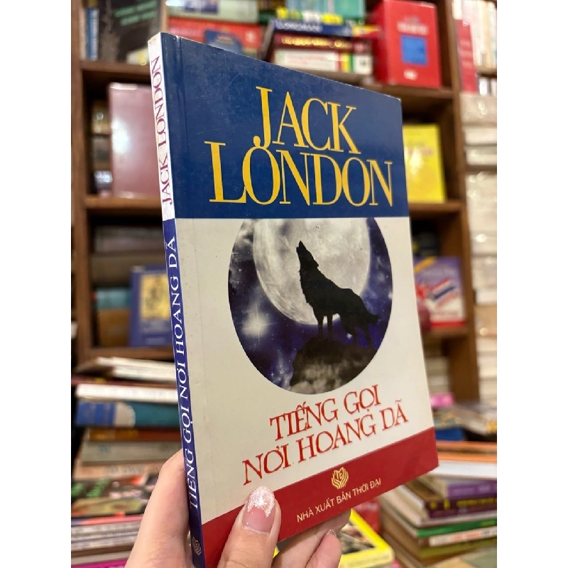 Tiếng Gọi Nơi Hoang Dã - Jack London 137403