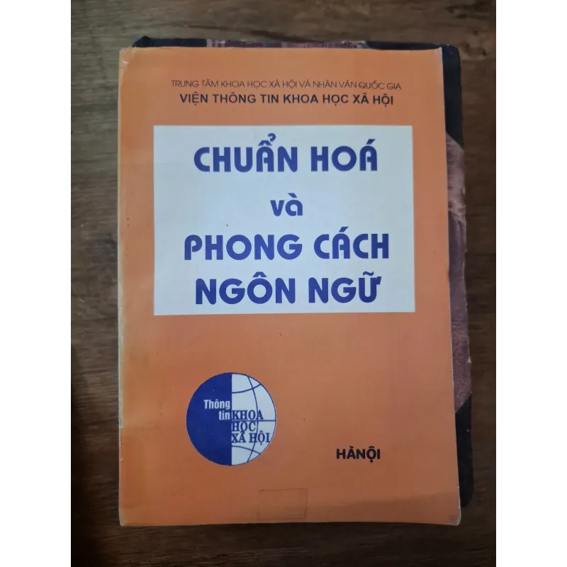CHUẨN HOÁ VÀ PHONG CÁCH NGÔN NGỮ 727521