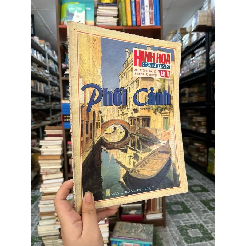 Hình hoạ căn bản tập 1: Tổng quát - Lê Thanh Lộc biên dịch 752059