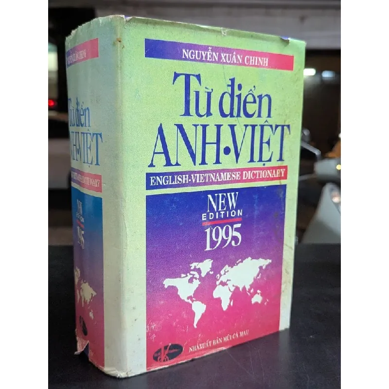 Từ điển Anh Việt - Nguyễn Xuân Chinh 698231