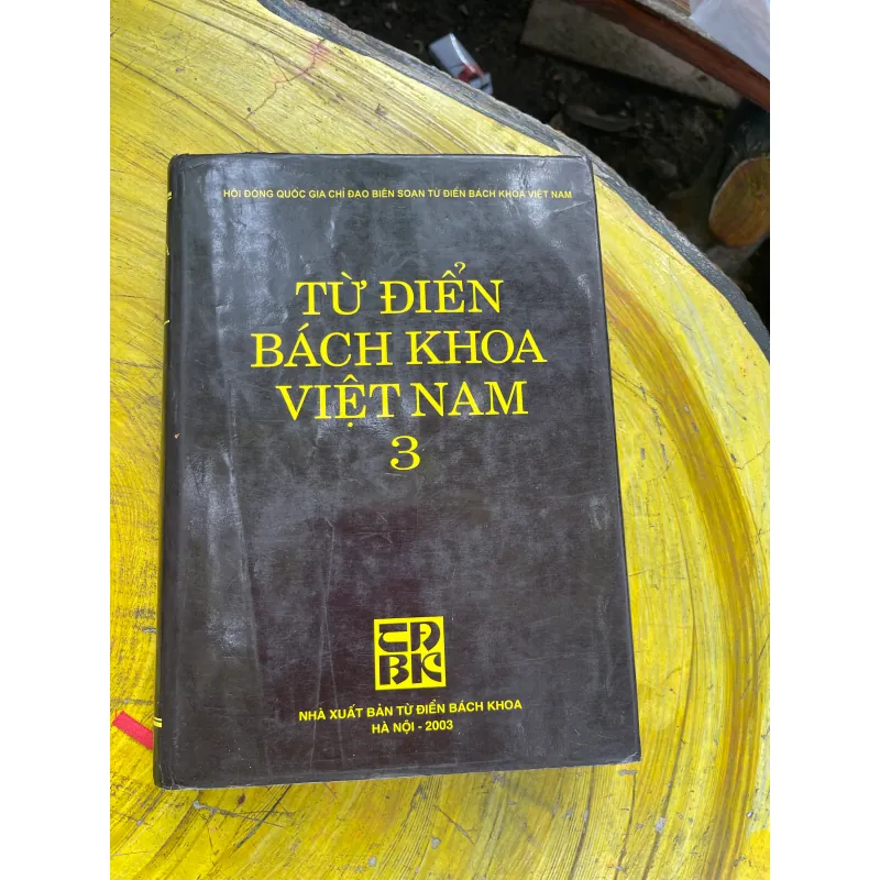 TỪ ĐIỂN BÁCH KHOA VIỆT NAM TẬP 3 730983