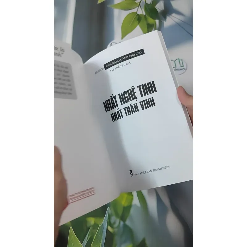 Nhất Nghệ Tinh - Nhất Thân Vinh ( Cẩm nang dành cho CEO) 961149