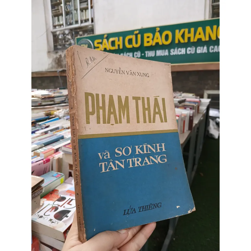 PHẠM THÁI VÀ SƠ KÍNH TÂN TRANG - NGUYỄN VĂN XUNG 705108