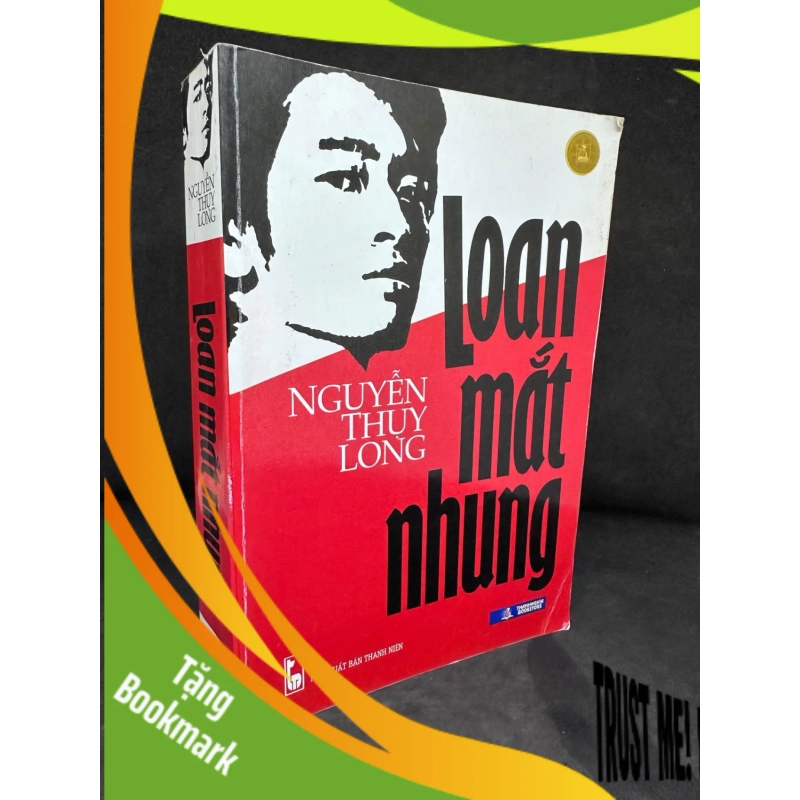 (TẶNG BOOKMARK) Loan Mắt Nhung - Nguyễn Thụy Long 2204, 2014 RBK 937770