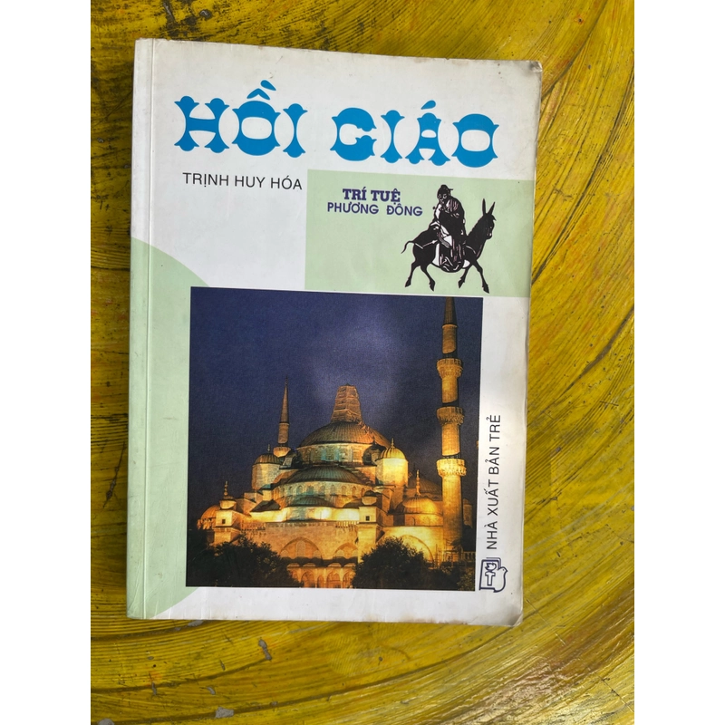Hồi giáo- Tinh hoa phương đông 469973