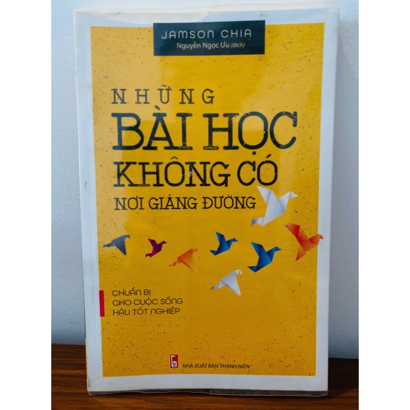 Những Bài Học Không Có Nơi Giảng Đường 571801