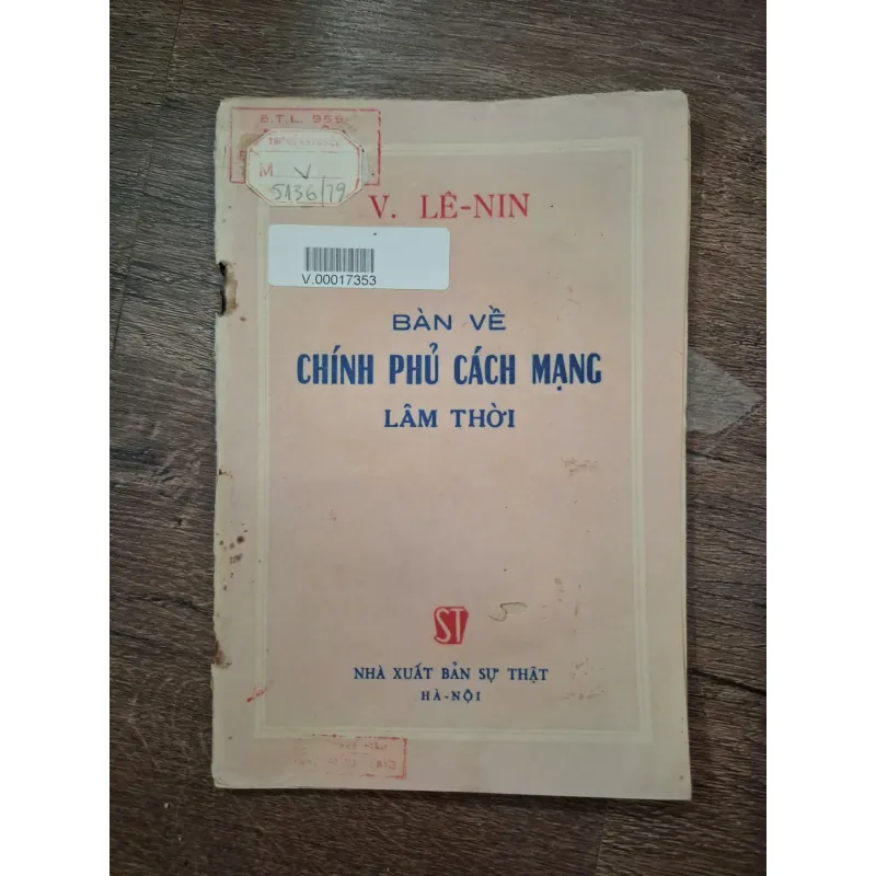 BẢN VỀ CHÍNH PHỦ CÁCH MẠNG LÂM THỜI - V. LÊ-NIN 718463