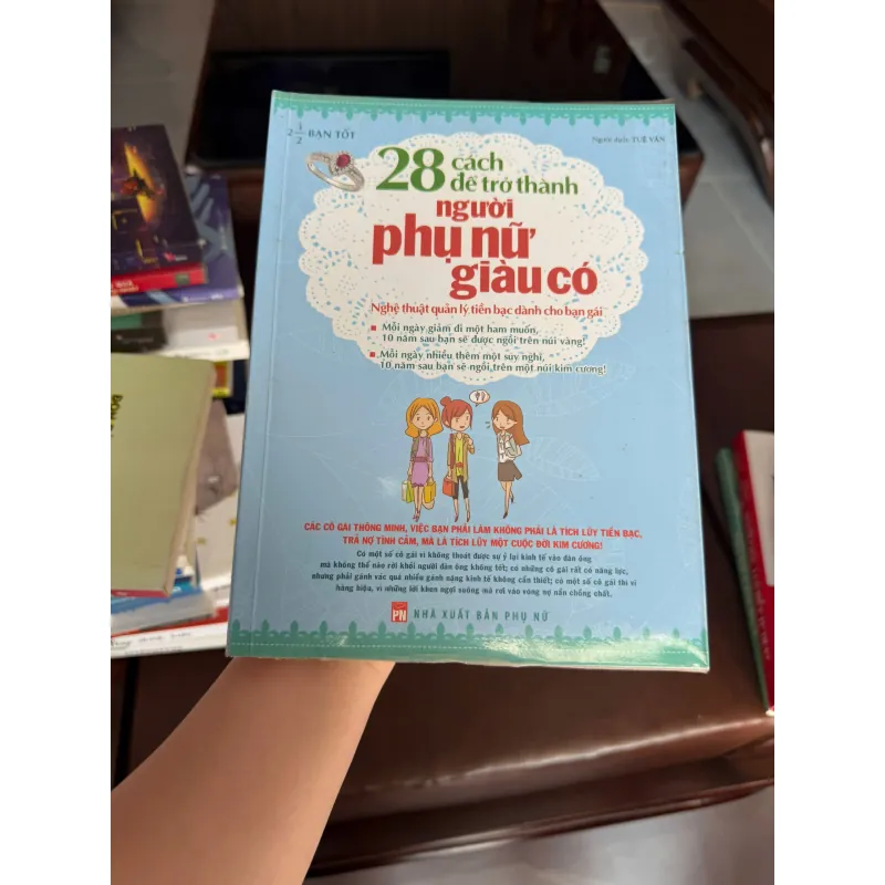 28 CÁCH ĐỂ TRỞ THÀNH NGƯỜI PHỤ NỮ GIÀU CÓ - K3 1006606
