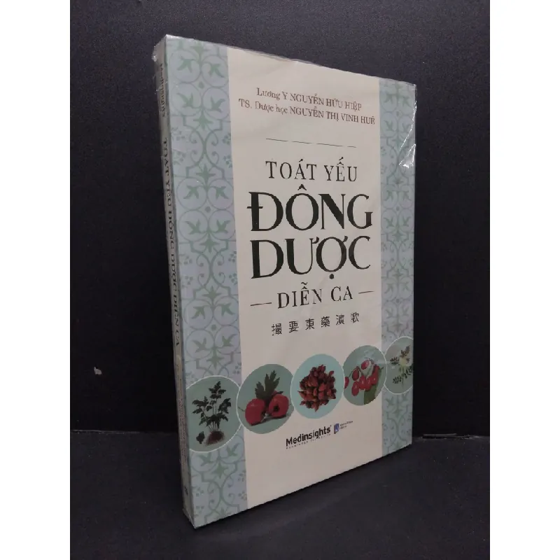 [Sách Cũ SCGR] Toát yếu đông dược diễn ca mới 100% HCM2608 Lương y Nguyễn Hữu Hiệp - Ts. Dược sĩ Nguyễn Thị Vinh Huê SỨC KHỎE - THỂ THAO 676992