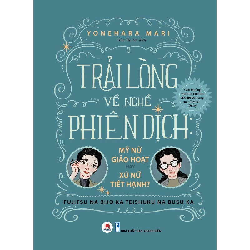 Trải lòng về nghề phiên dịch (HH) Mới 100% HCM.PO Độc quyền - Văn học, tiểu thuyết 349011