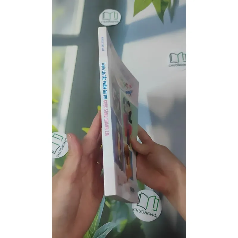 Cuộc Sống Quanh Em (Tuyển tập tác phẩm dự thi) 1018934