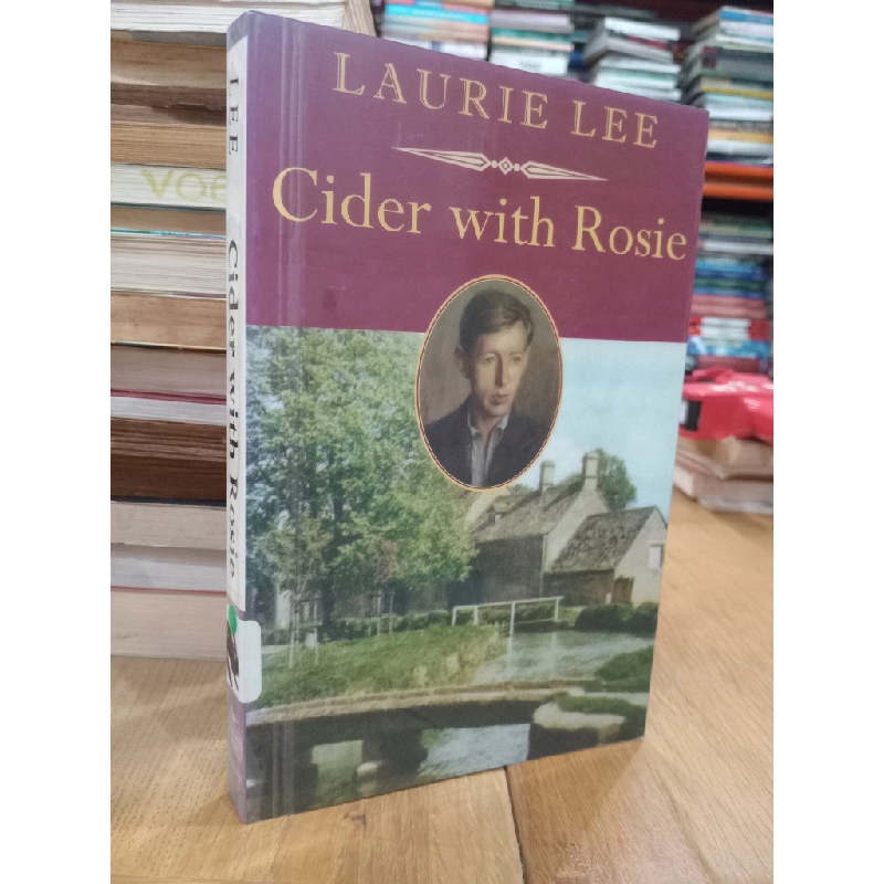 Cider with Rosie - Laurie Lee 537918