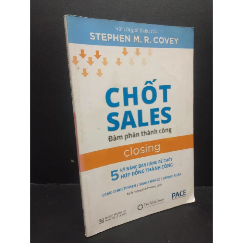 [Sách Cũ SCGR] Chốt Sales đàm phán thành công Craig Christensen , Sean Frontz và Dennis Susa 2018 mới 70% có vệt nước bẩn bìa ố nhẹ HCM0805 684000