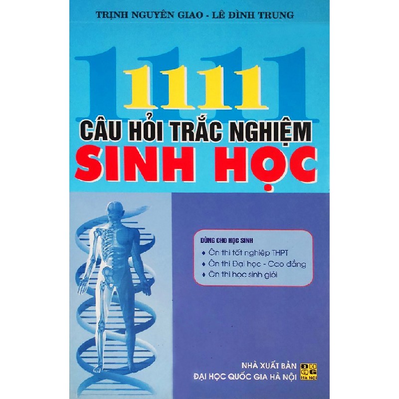 1111 Câu Hỏi Trắc Nghiệm Sinh Học xưa 8123