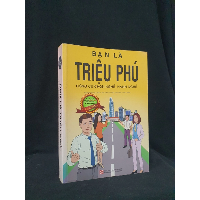 Bạn là triệu phú công cụ chọn nghê hành nghê mới 90% 2015 HSTB.HCM205 Thu Hằng Vũ Tâm Tuyết Minh SÁCH KỸ NĂNG 163665