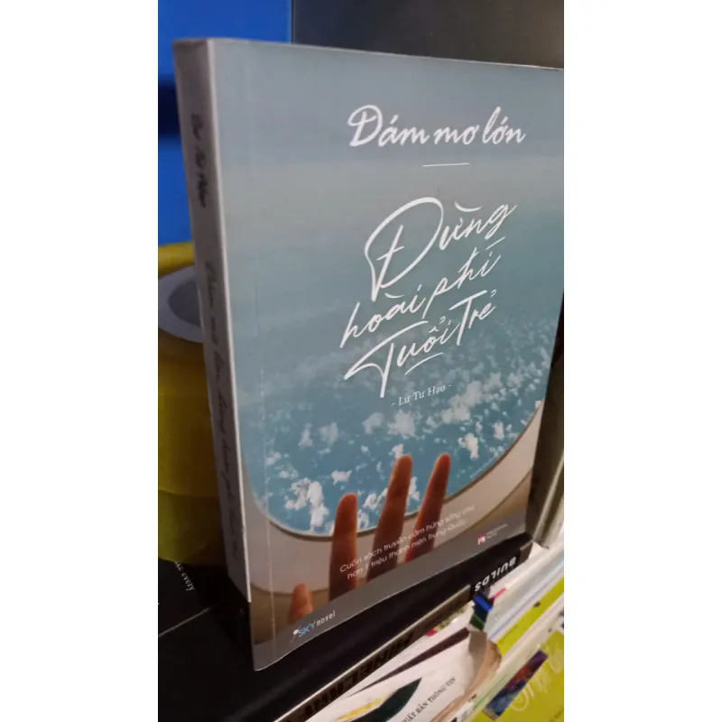 đừng hoài phí tuổi trẻ 690585