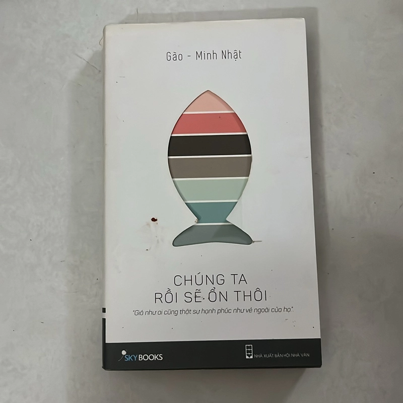 Chúng ta rồi sẽ ổn thôi 536966