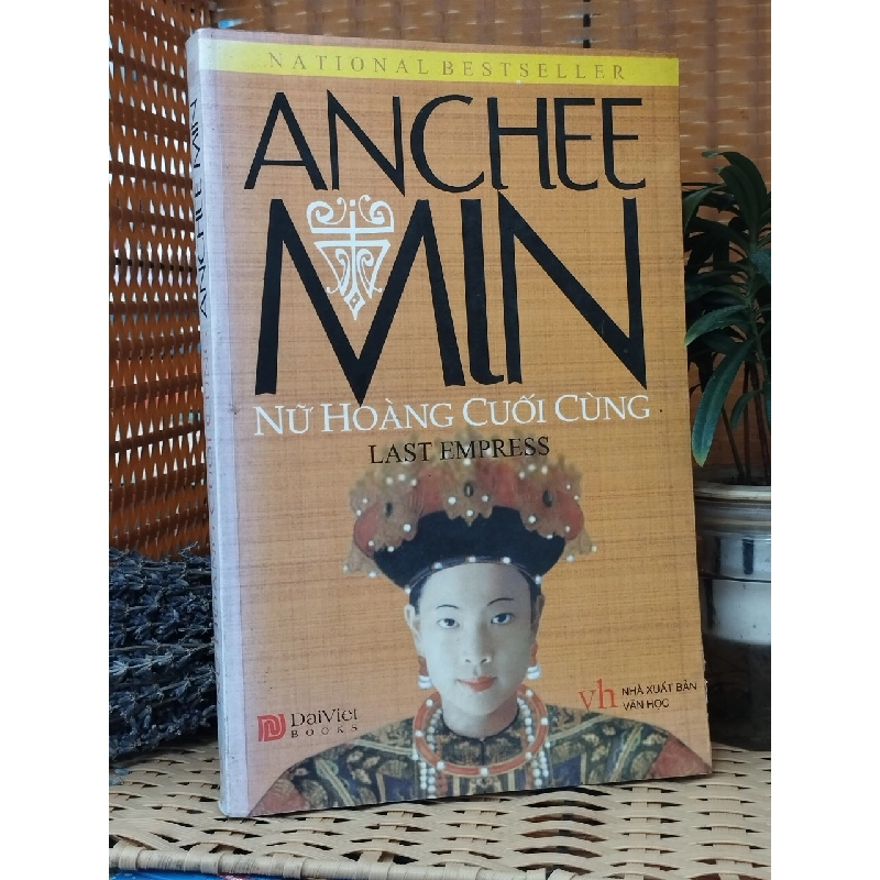 Nữ Hoàng Cuối Cùng - Anchee Min - Last Empress 119639