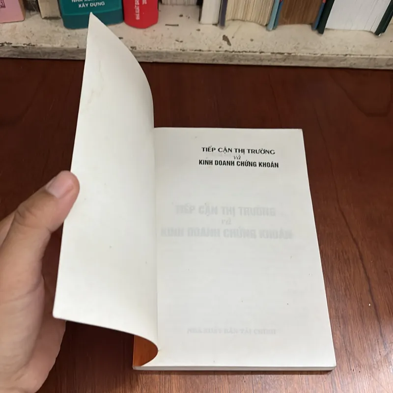 II Sách Chứng Khoán: Tiếp Cận Thị Trường Và Kinh Doanh Chứng Khoán - Phạm Minh - 2004 600097